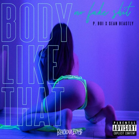 Body Like That (feat. Sean Beastly)