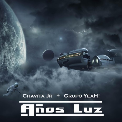 Años Luz ft. CHAVITA JR | Boomplay Music