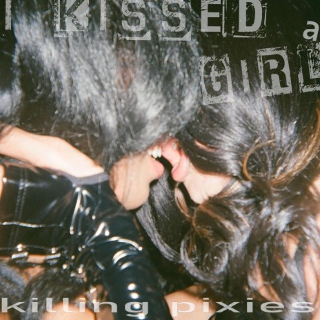 I Kissed A Girl | Boomplay Music