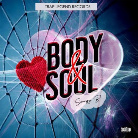 Body and Soul | Boomplay Music