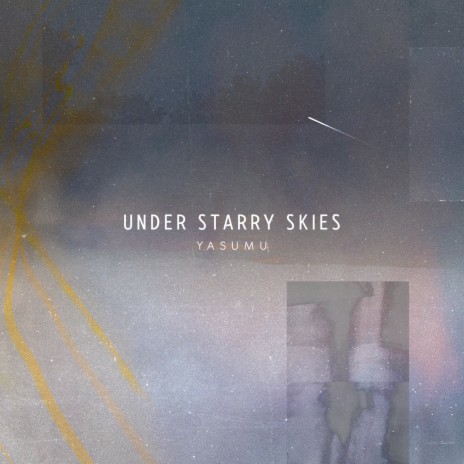 Under Starry Skies | Boomplay Music