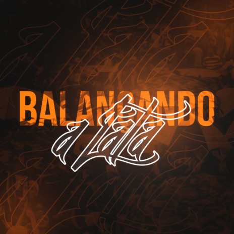 Balançando a Lata ft. DJ Fonseca | Boomplay Music