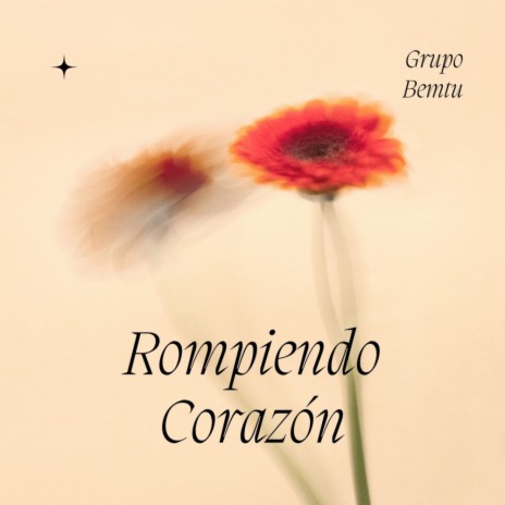 Rompiendo Corazón | Boomplay Music