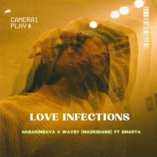 LOVE INFECTIONS