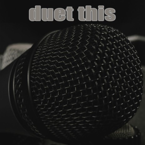 duet this | Boomplay Music