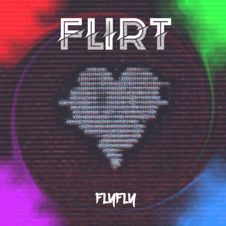 Flirt | Boomplay Music