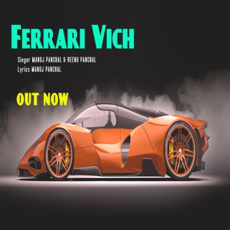 Ferrari Vich ft. Reenu Panchal | Boomplay Music