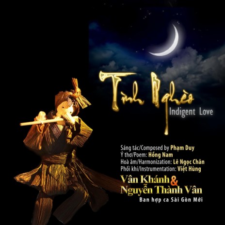 Tình Nghèo/Indigent Love ft. Vân Khánh & Sài Gòn Mới Vocal Ensemble | Boomplay Music