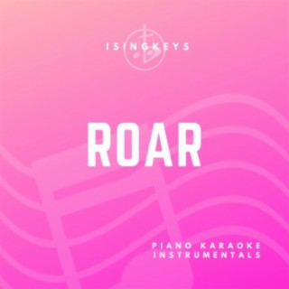 Roar (Piano Karaoke Instrumentals)