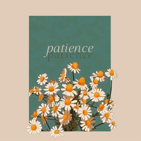 patience | Boomplay Music