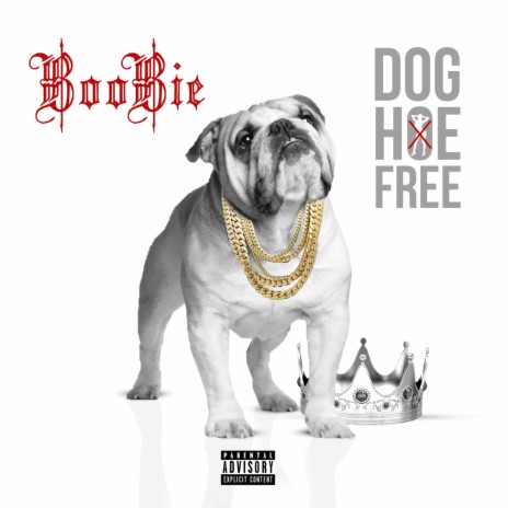 Dog Hoe Free | Boomplay Music