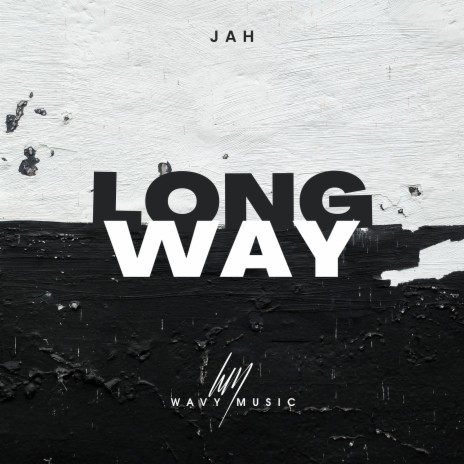 Long Way | Boomplay Music