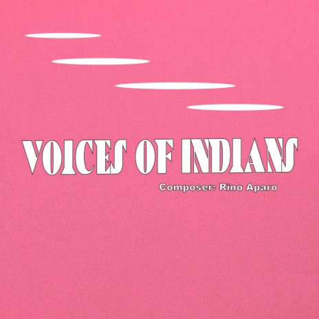 Voices of Indians