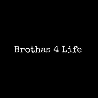 Brothas 4 Life (Clean Version)