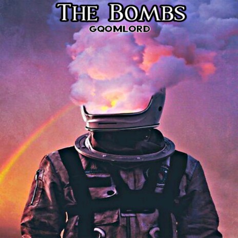 The Bombs | Boomplay Music