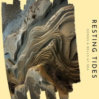 Resting Tides: Gongs & Bells at Sea