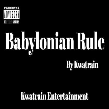 Babylonian Rule | Boomplay Music