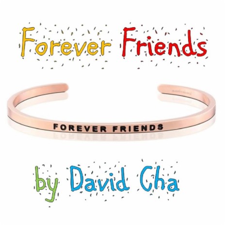 Forever Friends | Boomplay Music