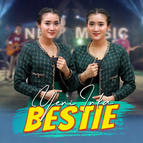 Bestie | Boomplay Music