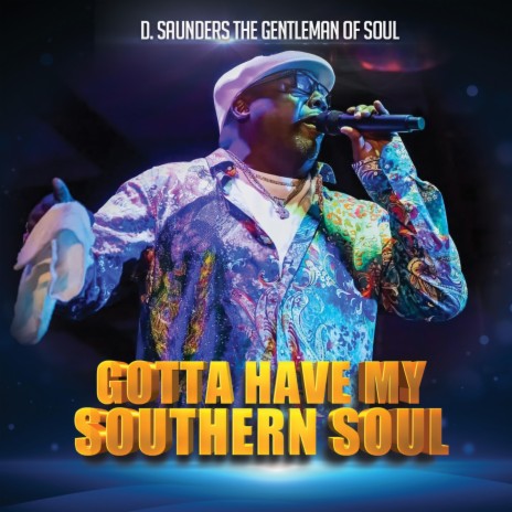 Gotta Have My Southern Soul | Boomplay Music