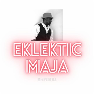 Eklektic Maja