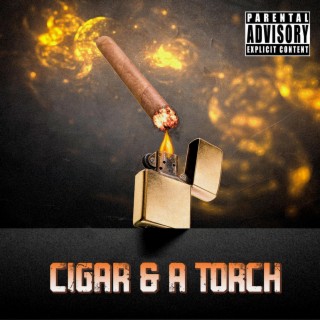 Cigar & A Torch ft. Montana Corleone lyrics | Boomplay Music