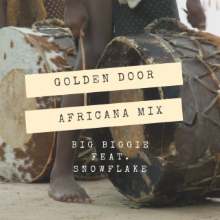 Golden Door (feat. Snowflake) (Africana Mix)