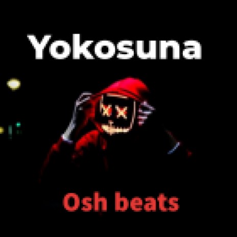 Yokosuna | Boomplay Music