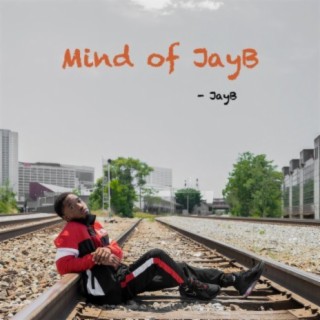 Mind Of JayB