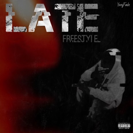 LATE Freestyle (Remix) | Boomplay Music