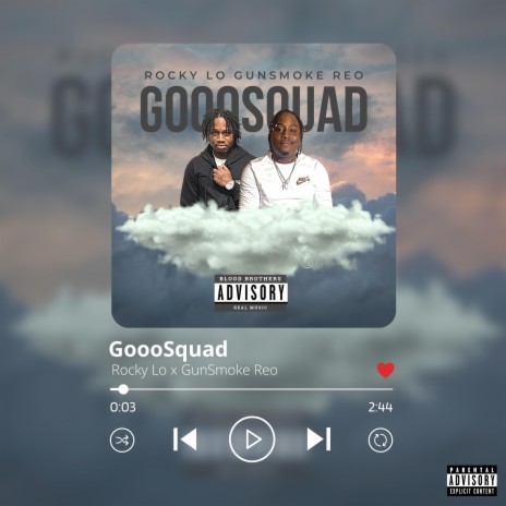 GoooSquad ft. GunSmoke Reo