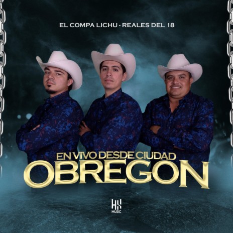 Estrellita del Norte Al Oriente ft. Reales Del 18 | Boomplay Music