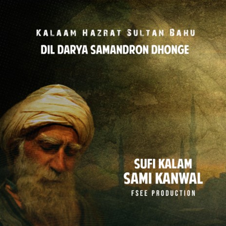 Dil Darya Samandron Dhonge | Boomplay Music