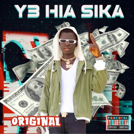 Y3 Hia Sika | Boomplay Music