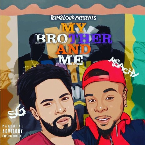 Me N My Bro (feat. $g) | Boomplay Music