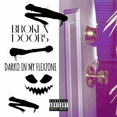 Broken Doors x Darko in my Flexzone