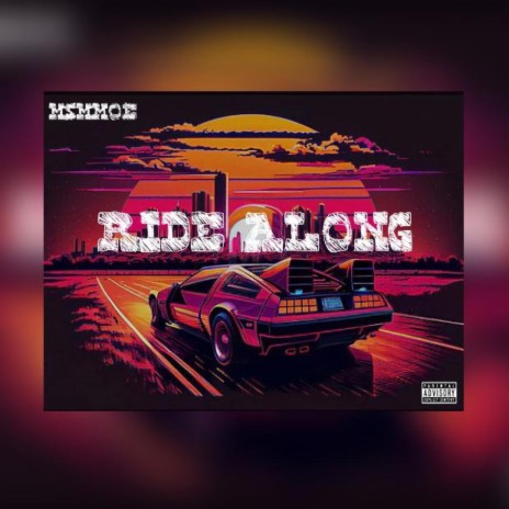 Ride Along | Boomplay Music