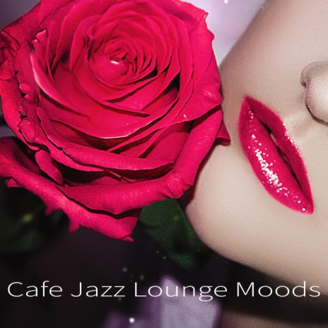 Longing for Jessica (Jazz Version) ft. Lounge Music Café DEA Channel & Restaurant Jazz Music DEA Channel