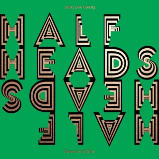 Halfheads