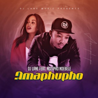 Amaphupho (feat. Nozipho Ndebele)