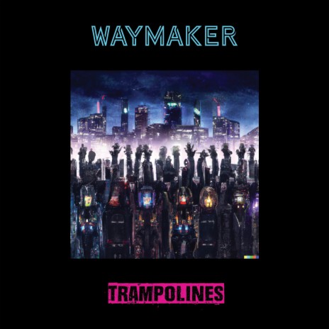 Way Maker | Boomplay Music