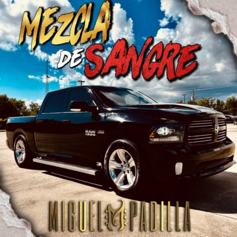 Mezcla de Sangre | Boomplay Music