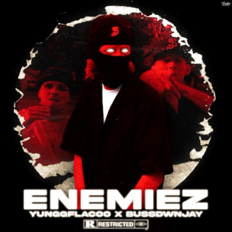 ENEMIEZ ft. BussDwnJay | Boomplay Music