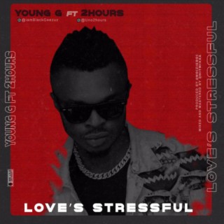 Love's Stressful