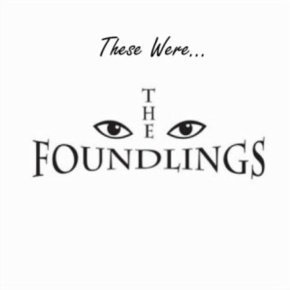 The Foundlings