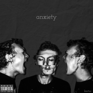 anxiety lyrics | Boomplay Music