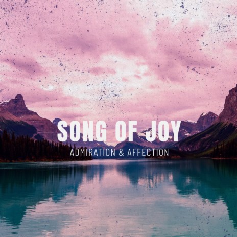 Song of Joy | Boomplay Music