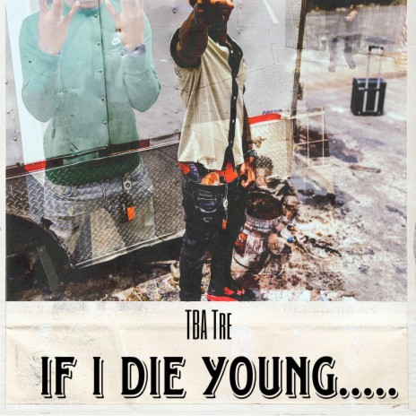 If I Die Young | Boomplay Music