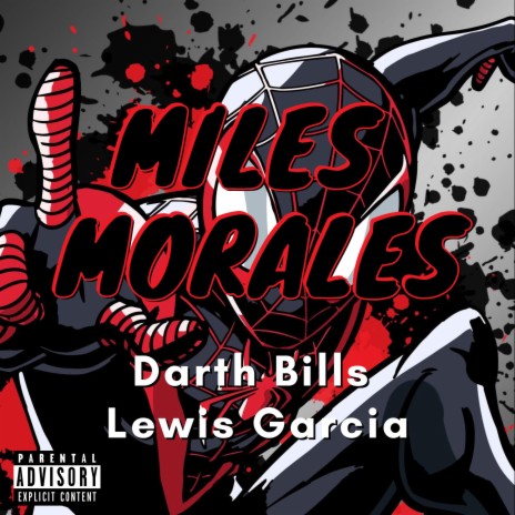Miles Morales ft. Lewis Garcia | Boomplay Music