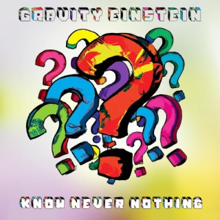 Know Never Nothing lyrics | Boomplay Music